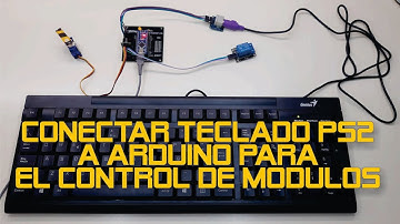 ✅ Conectar teclado PS/2 a arduino para el control de módulos