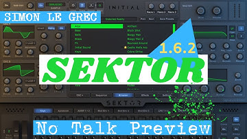 Initial Audio | Sektor 1.6.2 | Preset Preview (No Talk)