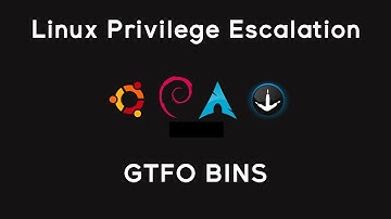 Linux Privilege Escalation - GTFO Bins