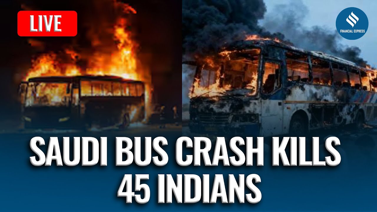 LIVE: Saudi Crash | 45 Indian Pilgrims Killed in Mecca–Medina Bus Collision