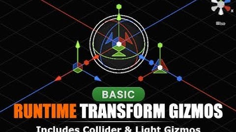 Runtime Transform Gizmos (Basic) - Unity Plugin