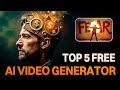 5 Free AI Video Generators: You Won't Believe Results