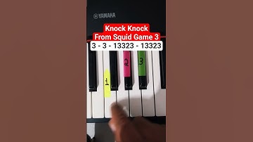 🎹 Knock Knock – Squid Game 3 Piano Tutorial
