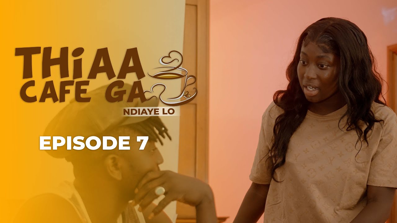 THIAA CAFE GA - Episode 7