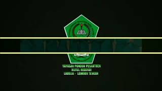 Mars Ayo Mondok Santriwati Ponpes Nurul Hidayah Dastun Labulia
