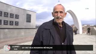 25 Vjet Nga Masakra Në Reçak