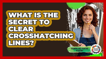 What Is The Secret To Clear Crosshatching Lines? - Drawing and Painting Academy
