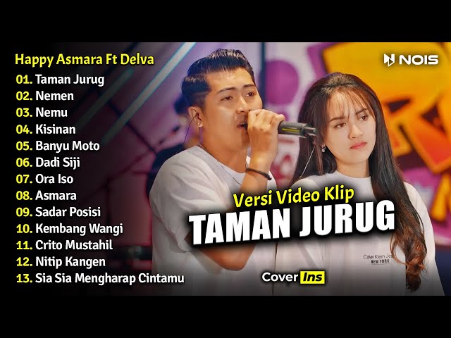 Happy Asmara Ft. Delva Irawan - Taman Jurug, Nemen, Nemu | Full Album Terbaru 2023 (Video Klip) class=