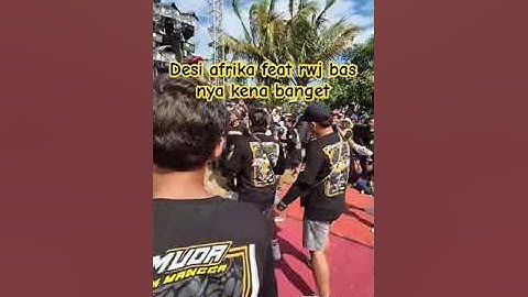 #desi afrika #karnaval #brewogaudio #horeg #17agustus #sorotan #soundhoreg