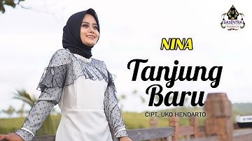 NINA - TANJUNG BARU (Official Music Video)
