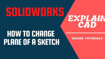 How to edit sketch plane in Solidworks | How to change plane of sketch in Solidworks