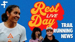 Rest Day | Gorge Storylines, Marathon des Sables & Calamorro Skyrace Recap, Kilian's Strava Nugget