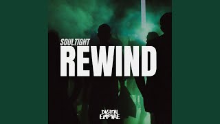 Rewind (Extended Mix)
