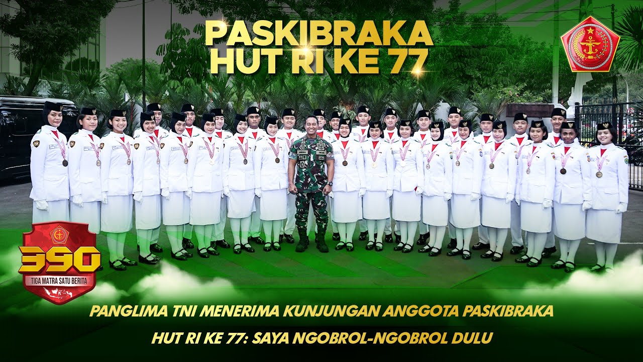 Panglima TNI Menerima Kunjungan Anggota Paskibraka HUT RI ke 77 : Saya Ngobrol Ngobrol Dulu