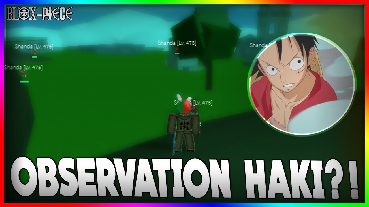 How To Level Up Observation Haki Fast Blox Piece Most