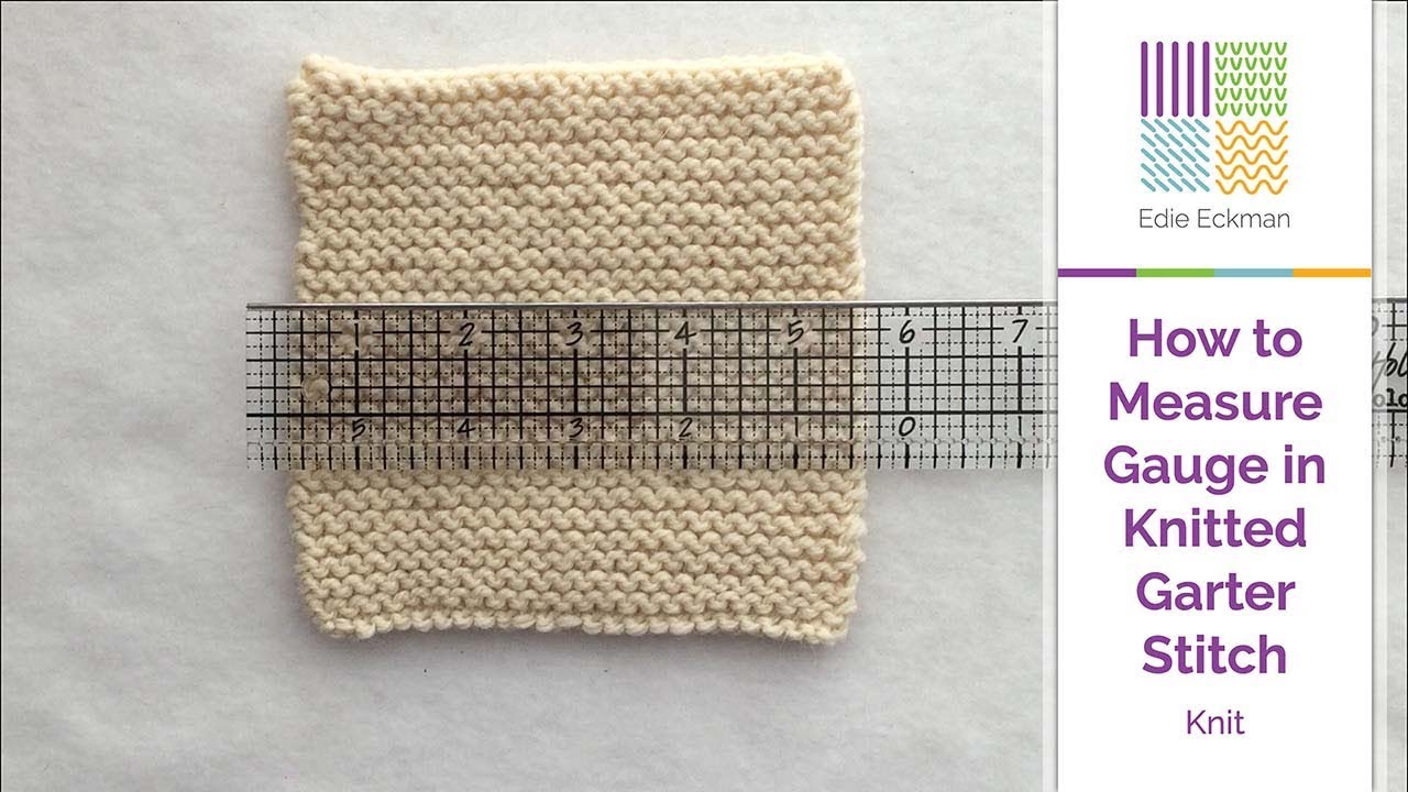 How to Measure Gauge in Knitted Garter Stitch YouTube