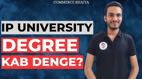 DEGREE CONDITIONS OF IPU | Commerce Bhaiya