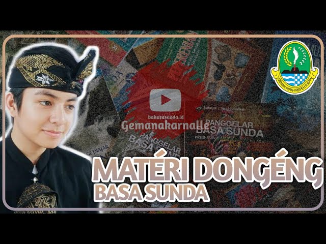 Materi Dongeng Sunda Bahasasunda Id Youtube Materi Dongeng Sunda Bahasasunda Id Youtube