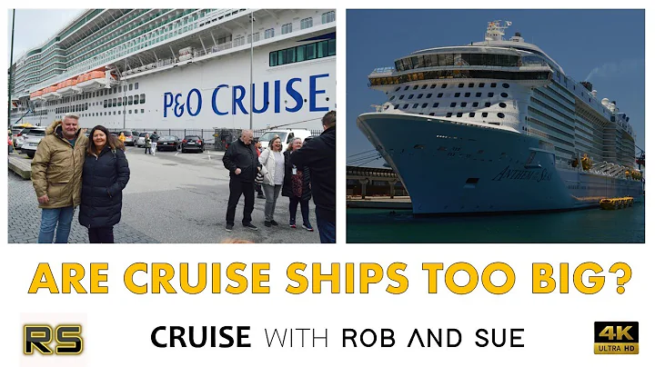 ARE CRUISE SHIPS GETTING TOO BIG?