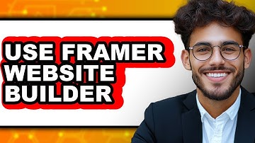 How to Use Framer Website Builder (New 2025)