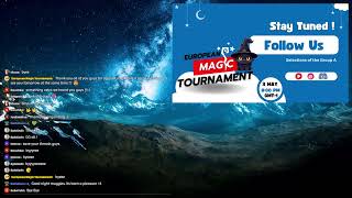 3rd European Magic Tournament // Day 2 // 2nd Bracket