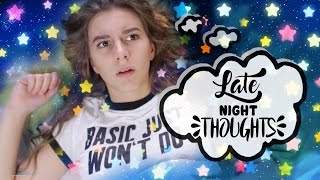 THOUGHTS WE ALL HAVE WHEN WE CAN'T SLEEP || Georgia Productions