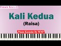 Raisa - Kali Kedua Karaoke Piano Female Lower Key