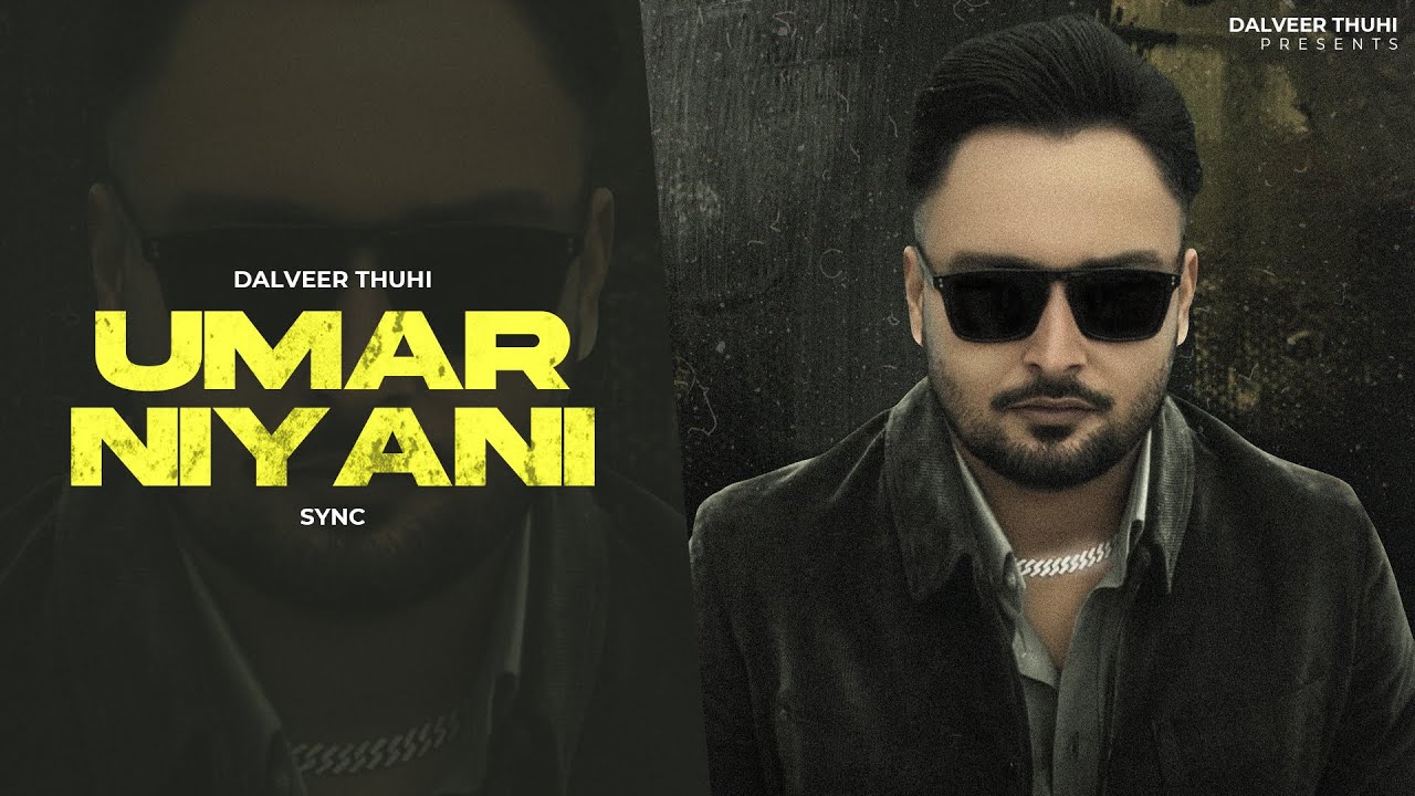 Umar Niyani (Offical Audio) | Dalveer Thuhi | Latest Punjabi Songs 2024