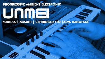 Unmei - Midiplus X4mini controller Behringer TD3SR synth Alva Nanoface interface | Superteclados.com