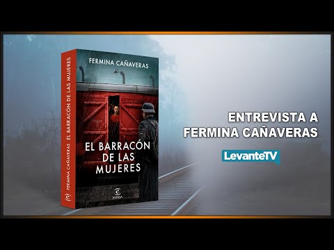 El barracón de las mujeres, Fermina Cañaveras – La librería de