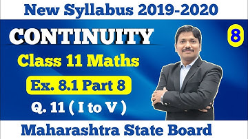 Continuity Ex.8.1 Part 8 | Class 11 Maths | Maharashtra Board | Dinesh Sir