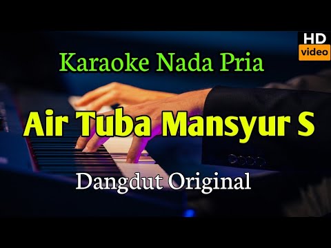 Air Tuba Mansyur S - Karaoke 