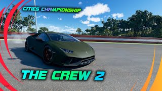 THE CREW 2  - CITIES CHAMPIONSHIP (15 MAY - 22 MAY) -  ПРОХОЖДЕНИЕ