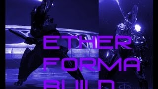 Dual Ether and Ether Sword Forma Build