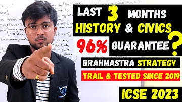 ICSE History 2023: Last 3 months 96% Guarantee | Which important from which chapters? Deep Analysis!