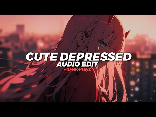 cute depressed - dyan dxddy [edit audio] class=