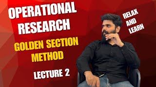 Operational Research - Golden Section Method -2