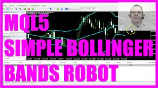 Famous MQL5 Tutorial - Simple Bollinger Bands Robot Net Worth