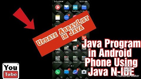 Updated ArrayList in Java | Using Java N-IDE for Android Phone