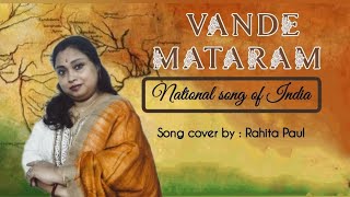 Vande Mataramindependence Day Specialnational Song Of Indiacover By Rahita Paul 