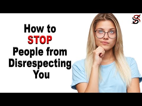 Hoe om te stoppen Mensen uit disrespecting U