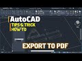 AutoCAD How To Export To Pdf Tutorial