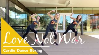 Cardio Dance Boxing- Love Not War - Jason Derulo - Fired Up Dance Fitness