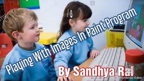 Computer Class 3 Chapter 5 Playing with Images in Paint Part 2