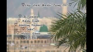 Download lagu Kumpulan Arabic Song Viral Tiktok 2025