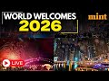 New Year 2026 LIVE World Welcomes New Year New Year 2026 Celebrations New Year Eve NY 2026 