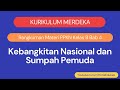 Kebangkitan Nasional dan Sumpah Pemuda
