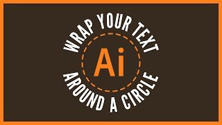 Wrap Text Around A Circle with Adobe Illustrator | Beginner Tutorial