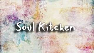 Soul Kitchen · by Café Paris