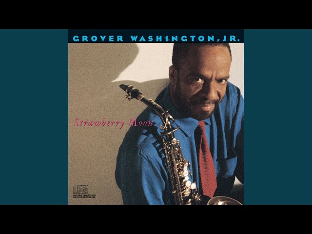 Grover Washington Jr. - Keep In Touch